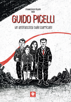 copertina-guido-picelli.-un-antifascista-sulle-barricate.png